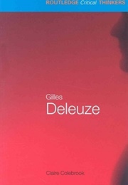 Gilles Deleuze (Claire Colebrook)