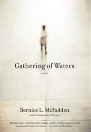 Gathering of Waters (Bernice L. McFadden)