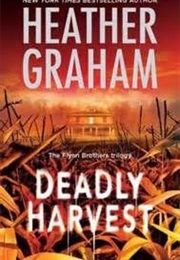 Deadly Harvest (Heather Graham)