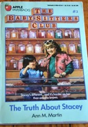 The Truth About Stacey (Ann M. Martin)