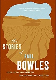 The Stories of Paul Bowles (Paul Bowles)