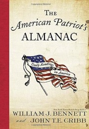 The American Patriot's Almanac: Daily Readings on America (William J. Bennett)
