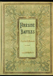 Fireside Battles (Annie G Brown)