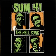 Sum 41 - The Hell Song