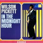 In the Midnight Hour - Wilson Pickett