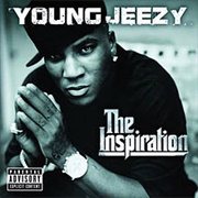 Young Jeezy - The Inspiration