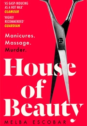 House of Beauty (Melba Escobar)