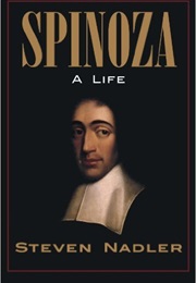Spinoza: A Life (Steven Nadler)