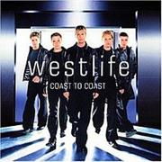 Westlife - Coast to Coast