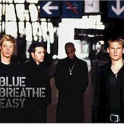 Blue - Breathe Easy