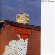 Martha and the Muffins - This Is the Ice Age