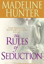 The Rules of Seduction (Madeline Hunter)
