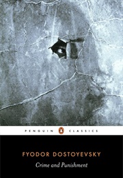 Crime and Punishment (Fyodor Dostoevsky)