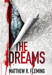 The Dreams (Matthew R. Fleming)