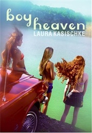 Boy Heaven (Laura Kasischke)