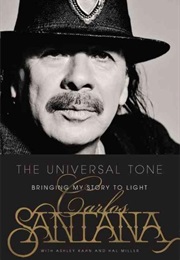 The Universal Tone: Bringing My Story to Light (Carlos Santana)