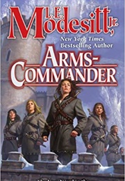 Arms-Commander (L.E. Modesitt Jr.)