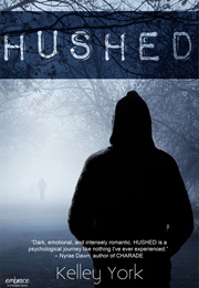 Hushed (Kelley York)