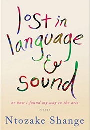 Lost in Language &amp; Sound (Ntozake Shange)