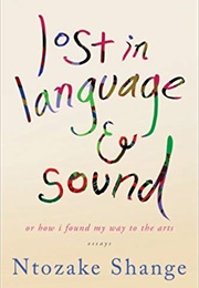 Lost in Language & Sound (Ntozake Shange)