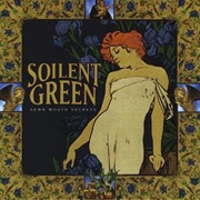 Soilent Green - Sewn Mouth Sectrets