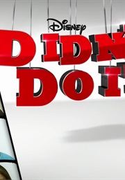 I Didn't Do It (2013)