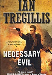 Necessary Evil (Ian Tregillis)