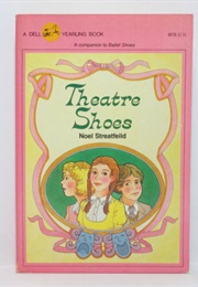 Theatre Shoes (Noel Streatfield)