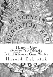 Humor in Gray (Harold Kubisiak)