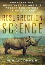 Resurrection Science (M.R. O&#39;Connor)