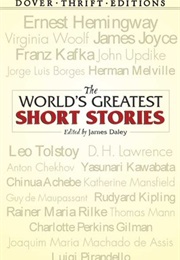 The World&#39;s Greatest Short Stories (James Daley)