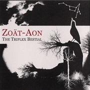 Zoät-Aon - The Triplex Bestial