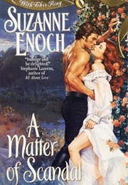 A Matter of Scandal (Suzanne Enoch)