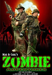 Max & Carl's Zombie Adventures (2010)