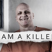 I Am a Killer