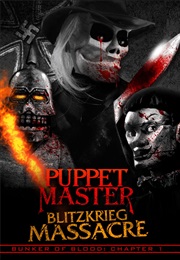 Puppet Master: Blitzkrieg Massacre (2018)