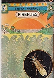 Fireflies (Shiva Naipaul)