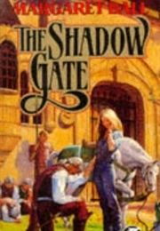 The Shadow Gate (Margaret Ball)