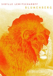 Blumenberg (Sibylle Lewitscharoff)