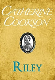 Riley (Catherine Cookson)
