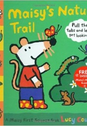 Maisy's Nature Trail (Lucy Cousins)