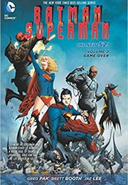 Batman/Superman Vol. 2: Game Over (Greg Pak)