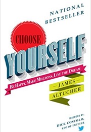 Choose Yourself (James Altucher)
