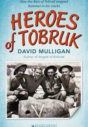 Heroes of Tobruk (David Mulligan)