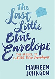 The Last Little Blue Envelope (Maureen Johnson)