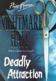Nightmare Hall : Deadly Attraction - Diane Hoh