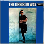 Roy Orbison - The Orbison Way (1966)