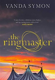 The Ringmaster (Vanda Symon)