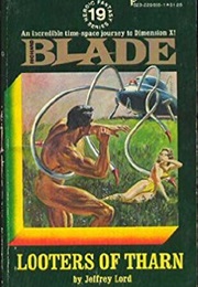 Looters of Tharn (Richard Blade #19) (Jeffrey Lord)