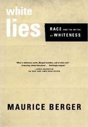 White Lies (Maurice Berger)